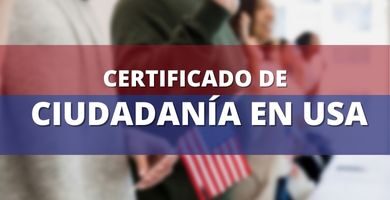 Certificado de Ciudadanía en Estados Unidos (USA) 1 certificado ciudadania usa online español
