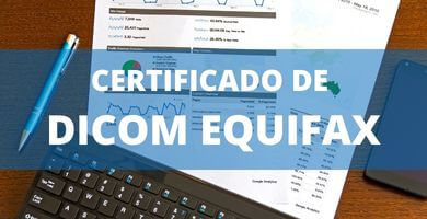 Certificado DICOM EQUIFAX - Chile 1 descargar dicom gratis online